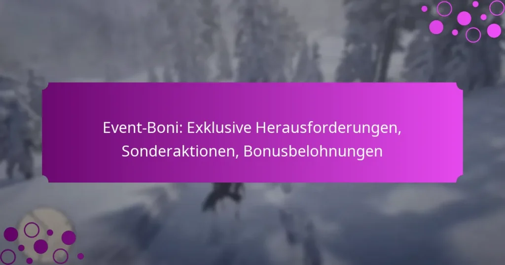 featured-image-event-boni-eklusive-herausforderungen-sonderaktionen-bonusbelohnungen