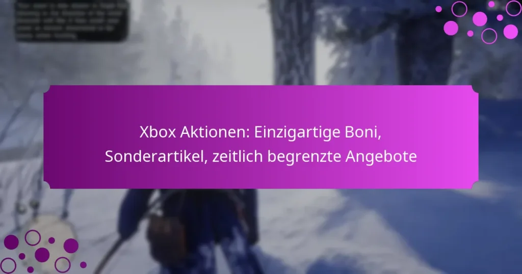 featured-image-xbo-aktionen-einzigartige-boni-sonderartikel-zeitlich-begrenzte-angebote