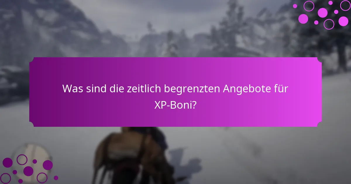 Welche Event-Herausforderungen bieten diese Woche XP-Boni?
