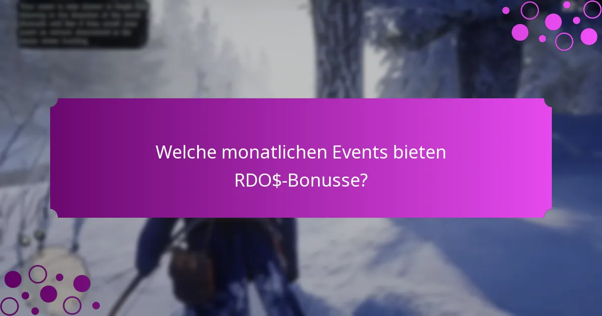 Welche wöchentlichen Events bieten RDO$-Bonusse?