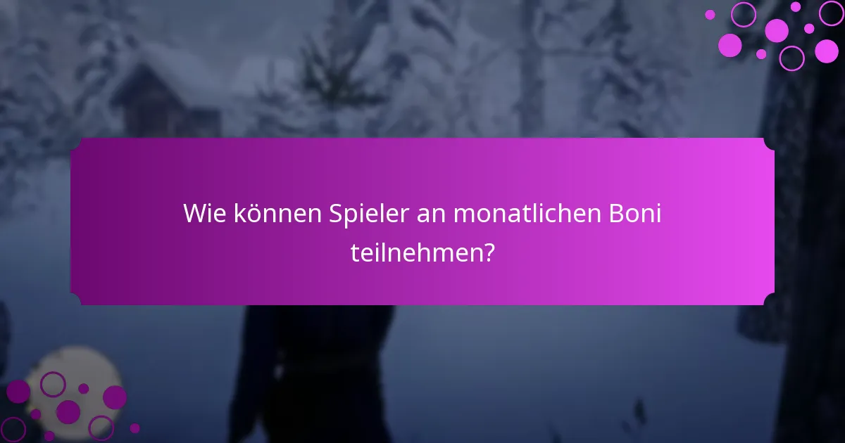 Wie vergleichen sich monatliche Boni mit anderen Werbeveranstaltungen?